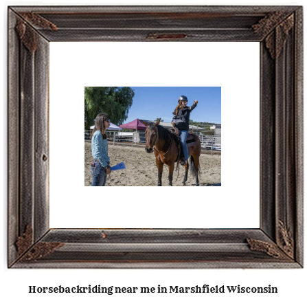 horseback riding near me in Marshfield, Wisconsin